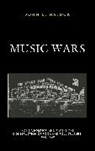 John C Hajduk, John C. Hajduk - Music Wars