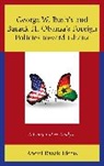 Abdul Razak Iddris - George W. Bush''s and Barack H. Obamas Foreign Policies Toward Ghana
