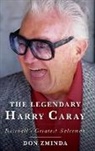 Don Zminda - Legendary Harry Caray