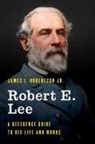James Robertson, James I. Robertson, James I. Jr. Robertson - Robert E. Lee