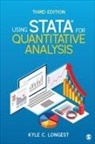 Kyle C. Longest, Kyle C. C. Longest - Using Stata for Quantitative Analysis