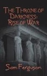 Sam Ferguson - The Throne of Darkness