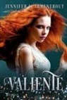 Jennifer L. Armentrout - Valiente