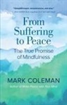 Mark Coleman - From Suffering to Peace