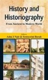 Ashu J. Nair &amp;. Srotoswini Borah, Srotoswini Borah, Ashu J Nair, Ashu J. Nair, Srotoswini Borah, Ashu J Nair... - History and Historiography