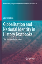 Joseph Zajda - Globalisation and National Identity in History Textbooks