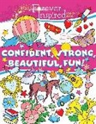 John Kurtz - Forever Inspired Coloring Book: Confident, Strong, Beautiful, Fun!