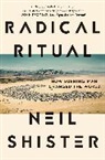 Neil Shister, Shister Neil - Radical Ritual