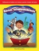 Dona Herweck Rice, Dona Rice - Héroes Estadounidenses (American Heroes)