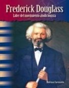 Melissa Carosella - Frederick Douglass