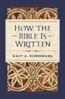Gary Rendsburg, Gary A. Rendsburg - How the Bible Is Written