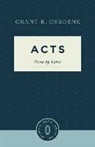 Grant R Osborne, Grant R. Osborne - Acts Verse by Verse