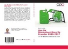 Hernán Martínez - Uso De Biocombustibles En Ecuador 2010-2017
