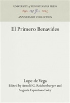 Lope De Vega, Lope De Vega, Augusta Espantoso Foley, Arnold G Reichenberger, Arnold G. Reichenberger - El Primero Benavides
