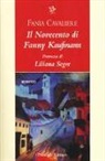 Fania Cavaliere - Il Novecento di Fanny Kaufmann