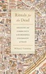 William J. Courtenay - Rituals for the Dead