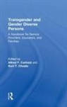 Alfred F. (Oklahoma State University Carlozzi, Alfred F. Choate Carlozzi, Alfred F. Carlozzi, Alfred F. (Oklahoma State University Carlozzi, Kurt T. Choate, Kurt T. (Oklahoma State University Choate - Transgender and Gender Diverse Persons