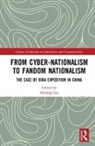 Liu Hailong, Liu (Renmin University of China) Hailong, Hailong Liu, Liu Hailong, Hailong Liu - From Cyber-Nationalism to Fandom Nationalism
