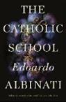 Edoardo Albinati, Albinati Edoardo - The Catholic School