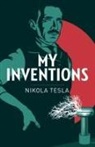 Nikola Tesla, TESLA NIKOLAI - My Inventions