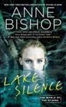 Anne Bishop - Lake Silence
