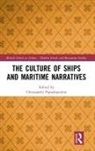 Chryssanthi Papadopoulou, Chryssanthi Papadopoulou - Culture of Ships and Maritime Narratives