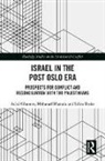 Salim Brake, As’ad Ghanem, As'Ad Ghanem, As''ad Mohanad Ghanem, As''ad Mustafa Ghanem, Ghanem As'ad... - Israel in the Post Oslo Era