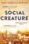 Tara Isabella Burton, Burton Tara Isabella - Social Creature