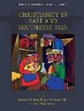 Kenneth Alvarez Ross, ROSS KENNETH R, Francis Alvarez, Todd Johnson, Todd M. Johnson, Kenneth Ross... - Christianity in East and Southeast Asia