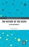 Andrea Rapini, Andrea (University of Modena and Reggio Em Rapini, Andrea (University of Modena and Reggio Emilia Rapini - History of the Vespa