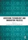 Cristiano (University of Turin Antonelli, Cristiano Link Antonelli, Cristiano Antonelli, Antonelli Cristiano, Albert N. Link, Link Albert N. - Assessing Technology and Innovation Policies