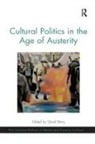 David Berry, David Berry - Cultural Politics in the Age of Austerity