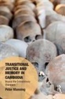 Peter Manning, Peter Manning - Transitional Justice and Memory in Cambodia