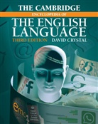 David Crystal, David (University of Reading) Crystal, David (University of Wales Crystal - Cambridge Encyclopedia of the English Language