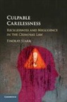 Findlay Stark, Findlay (University of Cambridge) Stark, Stark Findlay - Culpable Carelessness