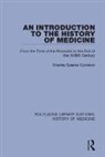 Charles Greene Cumston, Charles Greene Cumston - Introduction to the History of Medicine