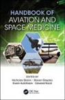 Hutchison Ewan, Steven Gaydos, Nicholas Green, Nicholas Gaydos Green, Edward Nicol, Steven Gaydos... - Handbook of Aviation and Space Medicine