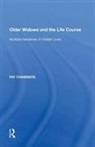 Pat Chambers - Older Widows and the Life Course