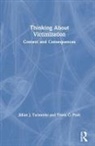 Travis C Pratt, Travis C (University of Cincinnati Pratt, Travis C. Pratt, Travis C. (University of Cincinnati Pratt, Pratt Travis C., Turanovic... - Thinking About Victimization