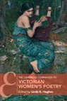 EDITED BY LINDA K. H, Linda K. Hughes, Linda K. (Texas Christian University) Hughes, Linda K Hughes, Linda K. Hughes, Hughes Linda K. - Cambridge Companion to Victorian Women''s Poetry