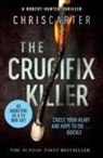 Chris Carter, Chris Carter - The Crucifix Killer