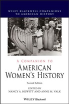 HEWITT, Na Hewitt, Nancy A. Hewitt, Nancy A. (Rutgers University) Valk Hewitt, Nancy A. Valk Hewitt, Anne M. Valk... - Companion to American Women''s History