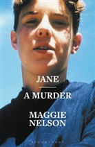 Maggie Nelson - Jane