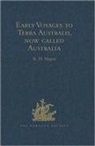 R H Major, R. H. Major - Early Voyages to Terra Australis, Now Called Australia