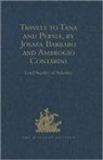 S.a. Thomas Roy, William Roy Thomas - Travels to Tana and Persia, By Josafa Barbaro and Ambrogio Contarini