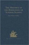 Sir J. Henry Lefroy - Historye of the Bermudaes Or Summer Islands