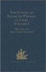 Albert Bell Gray - Voyage of Francois Pyrard of Laval to East Indies, Maldives,