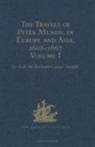 Sir Richard Carnac Temple - Travels of Peter Mundy, in Europe and Asia, 1608-1667