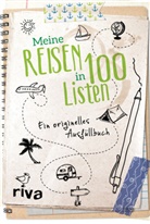 riva Verlag - Meine Reisen in 100 Listen