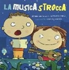 Alessandro D'Orazi, Massimiliano Maiucchi, L. Terranera - La musicastrocca. Con CD Audio
